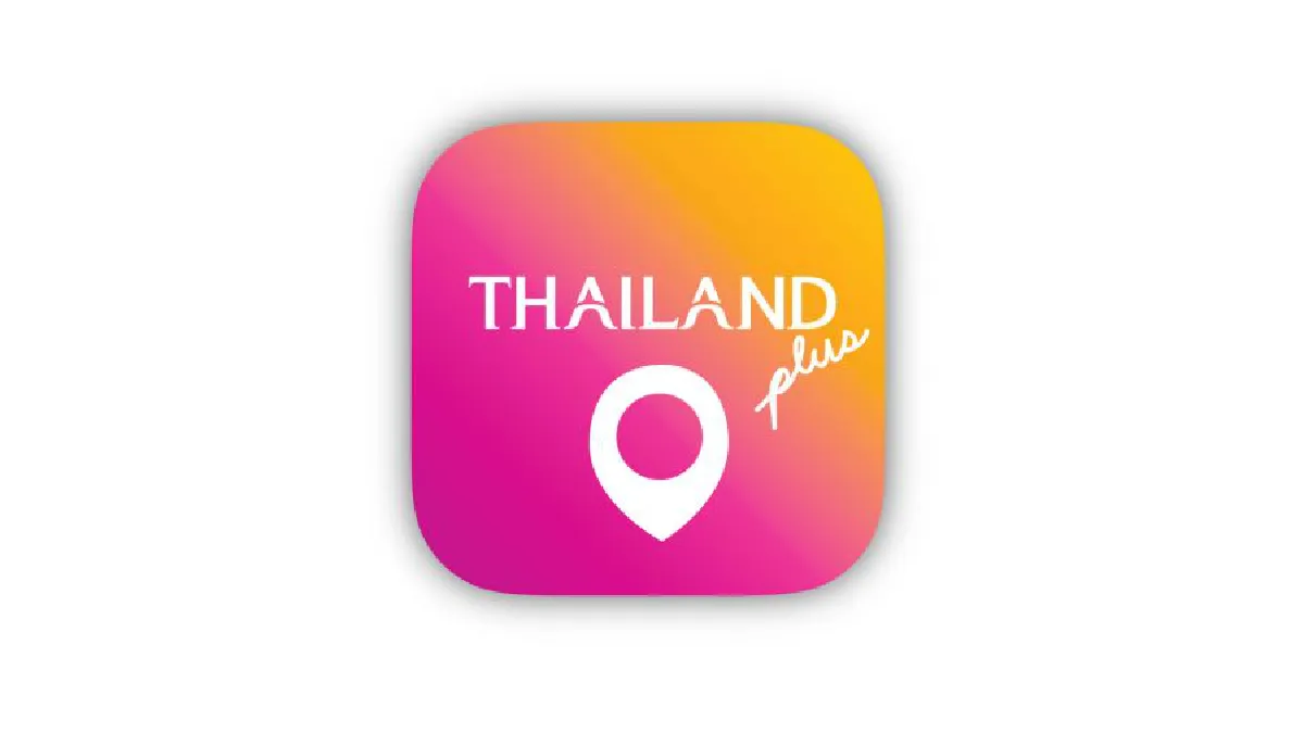 รู้จัก ThailandPlus Application