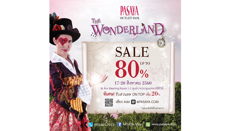 PASAYA Outlet Fair "The Wonderland"