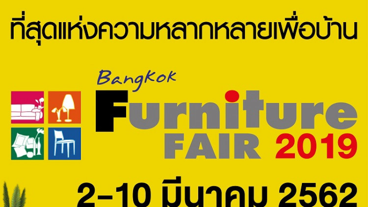 BANGKOK FURNITURE FAIR 2019