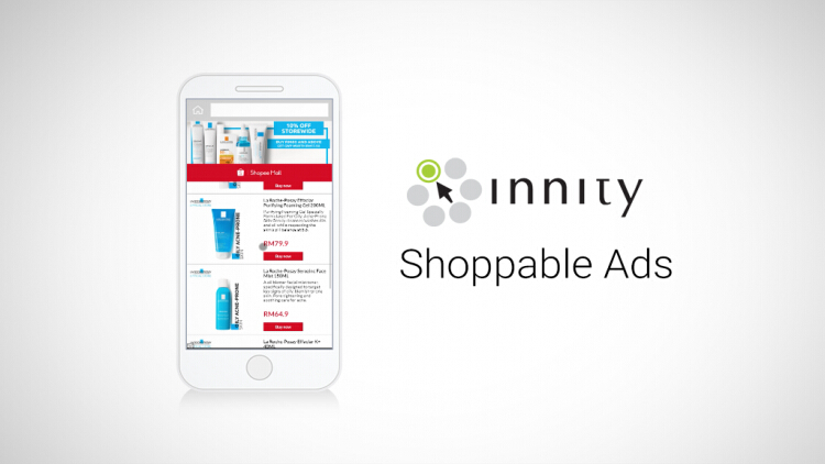 Innity เปิดตัวโฆษณาแบบ Programmatic Shoppable Ads กับเว็บไซต์โฆษณาชั้นนำในเอเชียตะวันออกเฉียงใต้
