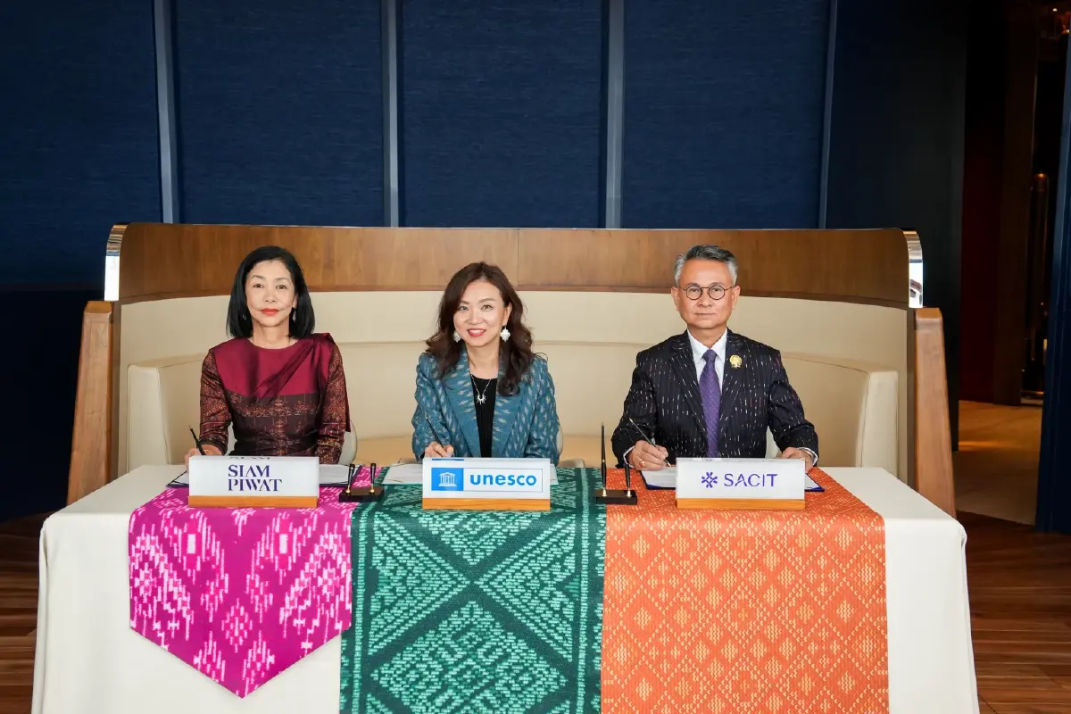 ยูเนสโก จับมือ SACIT และสยามพิวรรธน์ ร่วมส่งเสริมหัตถศิลป์ไทยสู่เวทีโลก