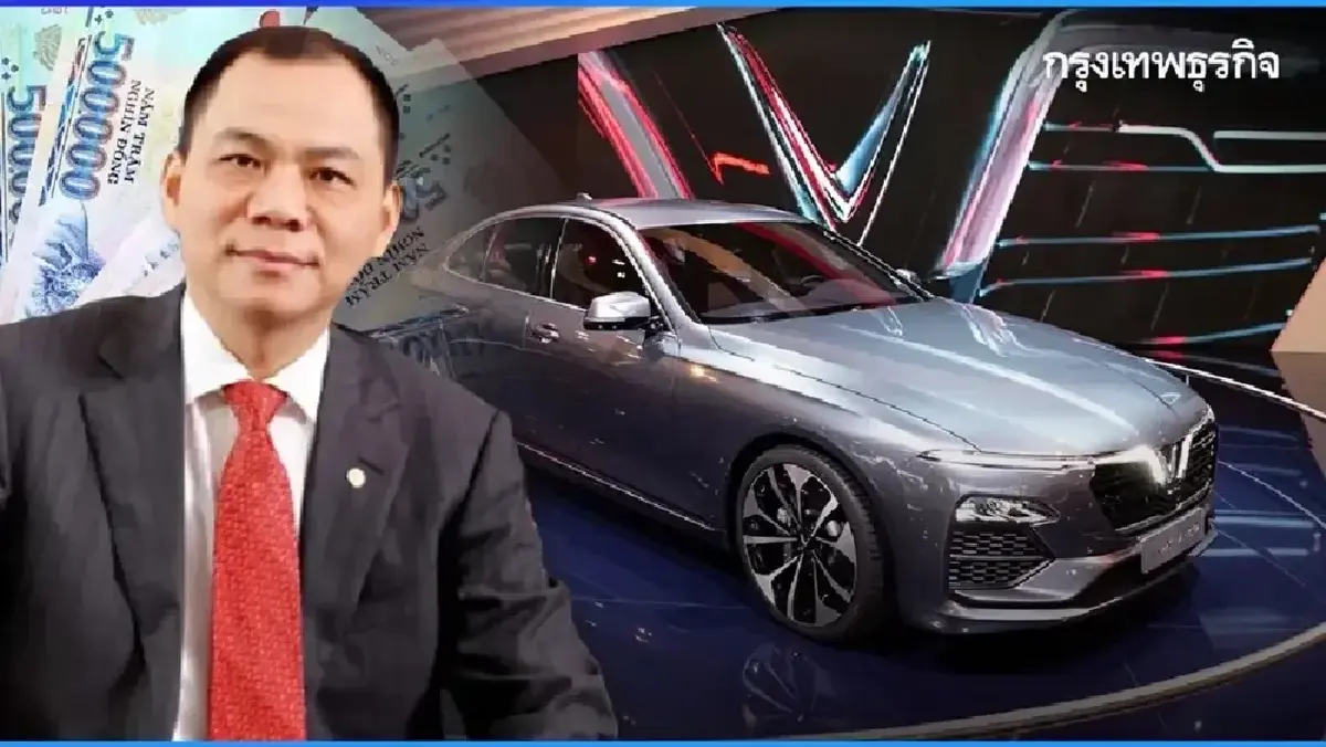 รถเวียดนาม VinFast อกหักจากสหรัฐ-ยุโรป ขอมุ่งเดิมพันครั้งใหม่ที่ ‘เอเชีย’