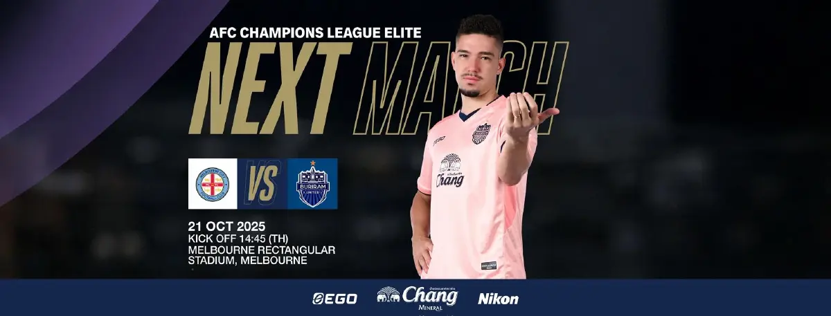 LIVE ถ่ายทอดสด 'เมลเบิร์น ซิตี้ พบ บุรีรัมย์ ยูไนเต็ด' ดูบอลสด ACL Elite