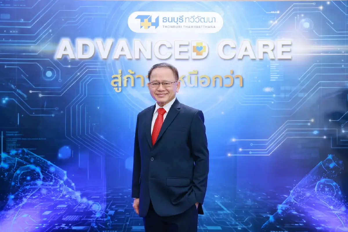 ปักธงโต 10% 'รพ.ธนบุรี ทวีวัฒนา' ชู Advanced Care สู้ศึกวิกฤตน้ำมัน
