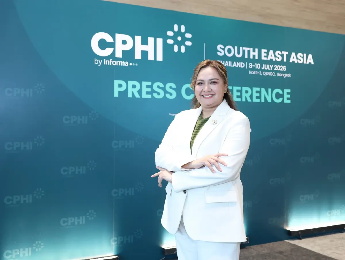 อุตสาหกรรมยา ATMP ไทยรุ่ง 'CPHI 2026'เปิดประตูสู่ตลาดยาอาเซียน