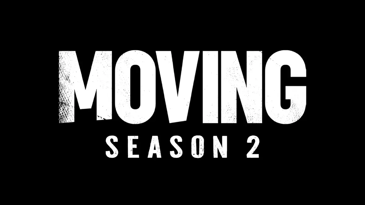 ‘Moving’ ซีซัน 2 เปิดกล้องอย่างเป็นทางการ นักแสดงเดิมมาครบชุด