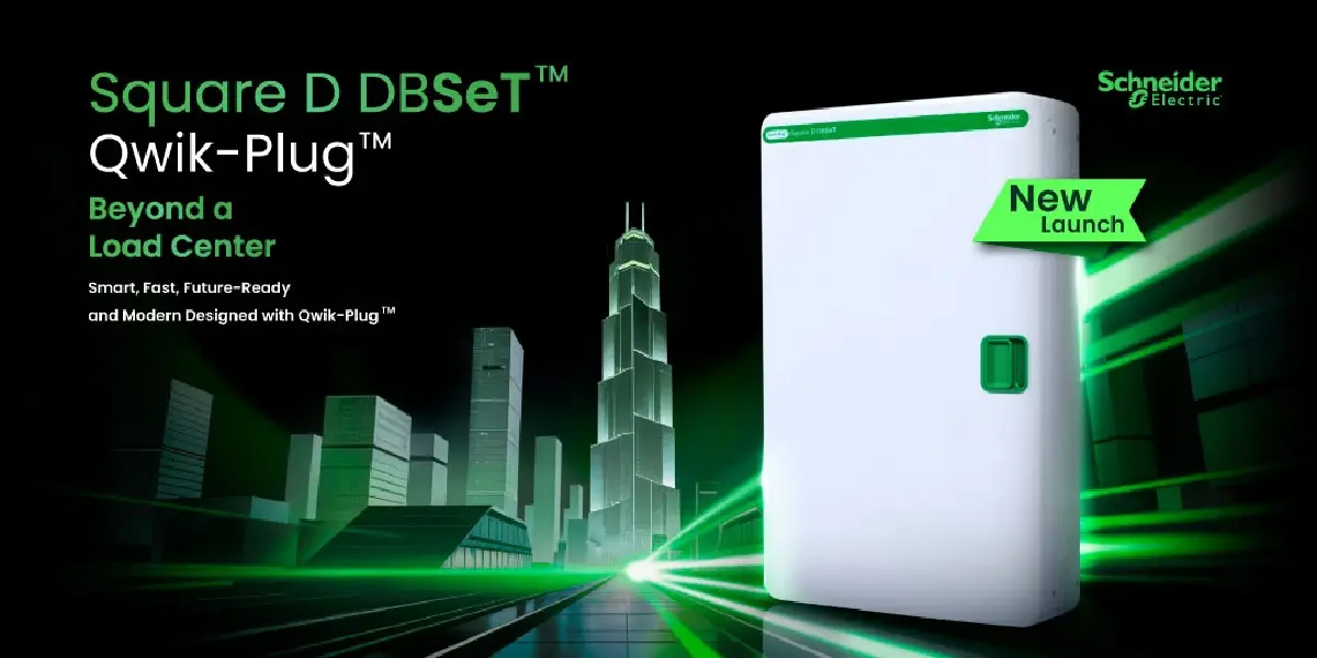 Schneider Electric เปิดตัว Square D DBSeT ยกระดับความปลอดภัยยุค EV - Solar ลดความเสี่ยงไฟไหม้