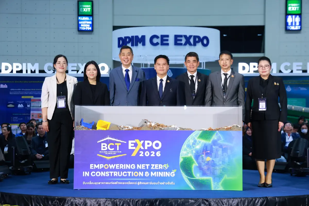 BCT Expo 2026 เปิดฉาก ชูนวัตกรรม Net Zero ดันก่อสร้าง-เหมืองแร่