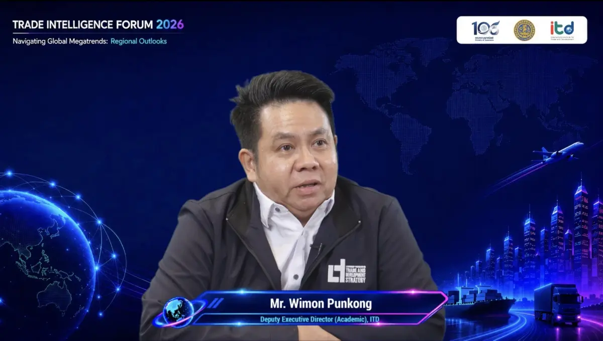 ITD เผย ไทยเนื้อหอม อาเซียนพร้อมร่วมมือ รับกติกาการค้าใหม่