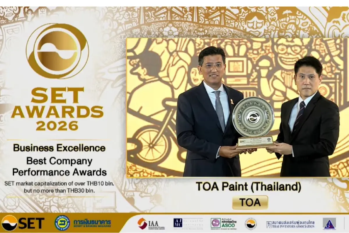 'จตุภัทร์' นำ TOA คว้า 2 รางวัลใหญ่ จากเวที SET Awards 2026 ตอกย้ำศักยภาพธุรกิจสี-วัสดุก่อสร้างไทย