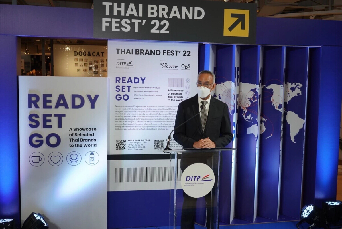 พาณิชย์ดัน 30 แบรนด์ไทย ต่อยอดธุรกิจสู่สากล ภายใต้โครงการ Thai Brand Fest’ 22