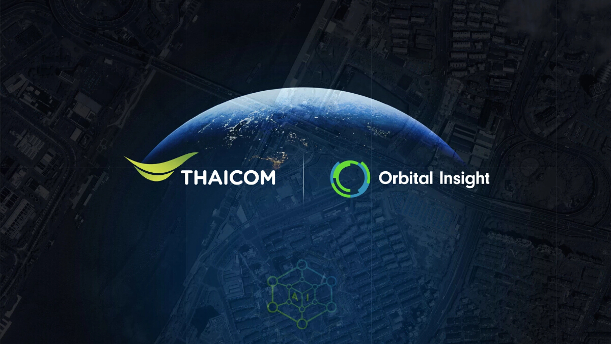 ไทยคม จับมือ Orbital Insight ลุยแพลตฟอร์มบริการ Geospatial Analytics