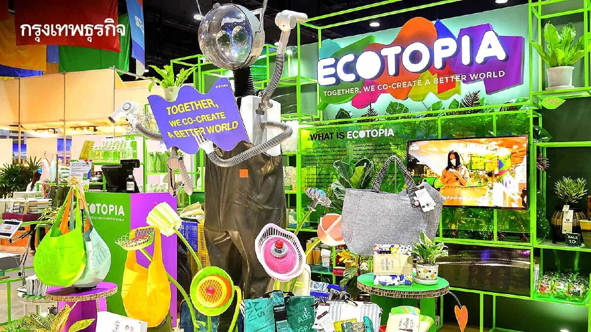 "ECOTOPIA" มัลติแบรนด์สโตร์รักษ์โลก สร้างความยั่งยืน