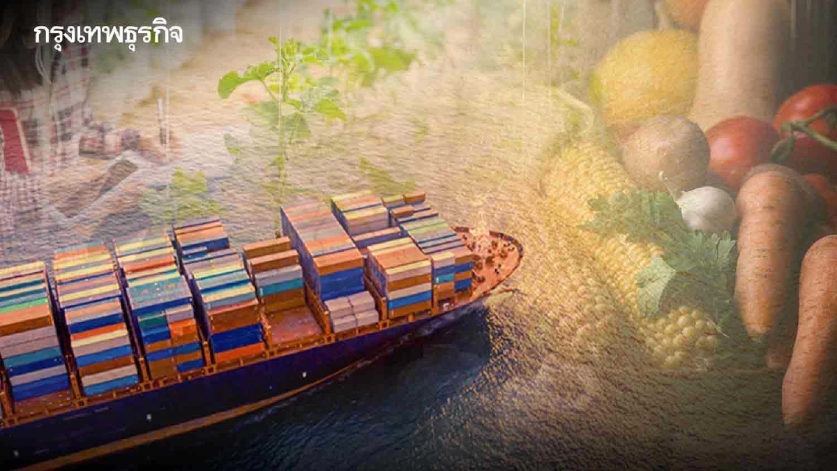 ยุทธศาสตร์เกษตร-อาหาร 3S  เพิ่มส่งออกอย่างยั่งยืน