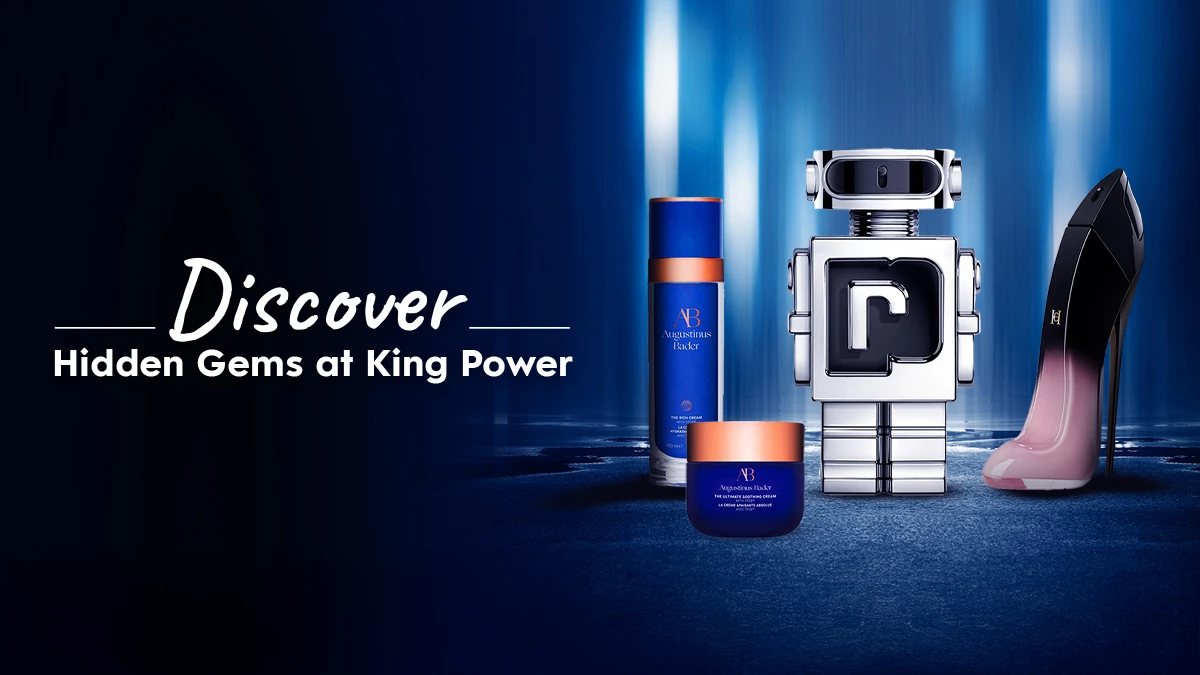 KING POWER ชู 5 แบรนด์ ที่ดังในหมู่เซเลบต่างชาติ แต่คนไทยไม่ค่อยรู้จัก
