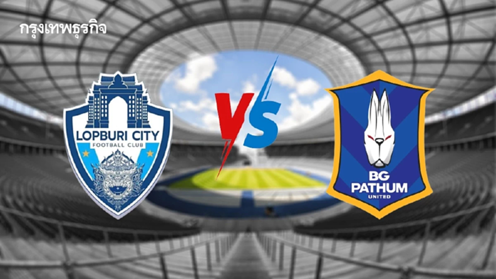 บอลไทยวันนี้ 'ลพบุรี ซิตี้ พบ บีจี ปทุม ยูไนเต็ด' ดูบอลสดออนไลน์ ช้างเอฟเอ คัพ