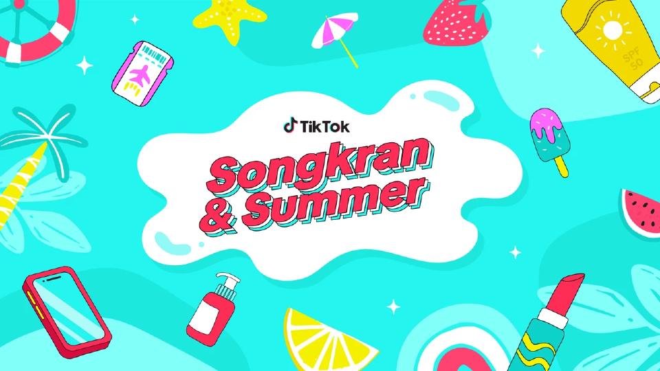 'TikTok' เปิดอินไซต์ผู้บริโภค 'สงกรานต์ & ซัมเมอร์' 2025