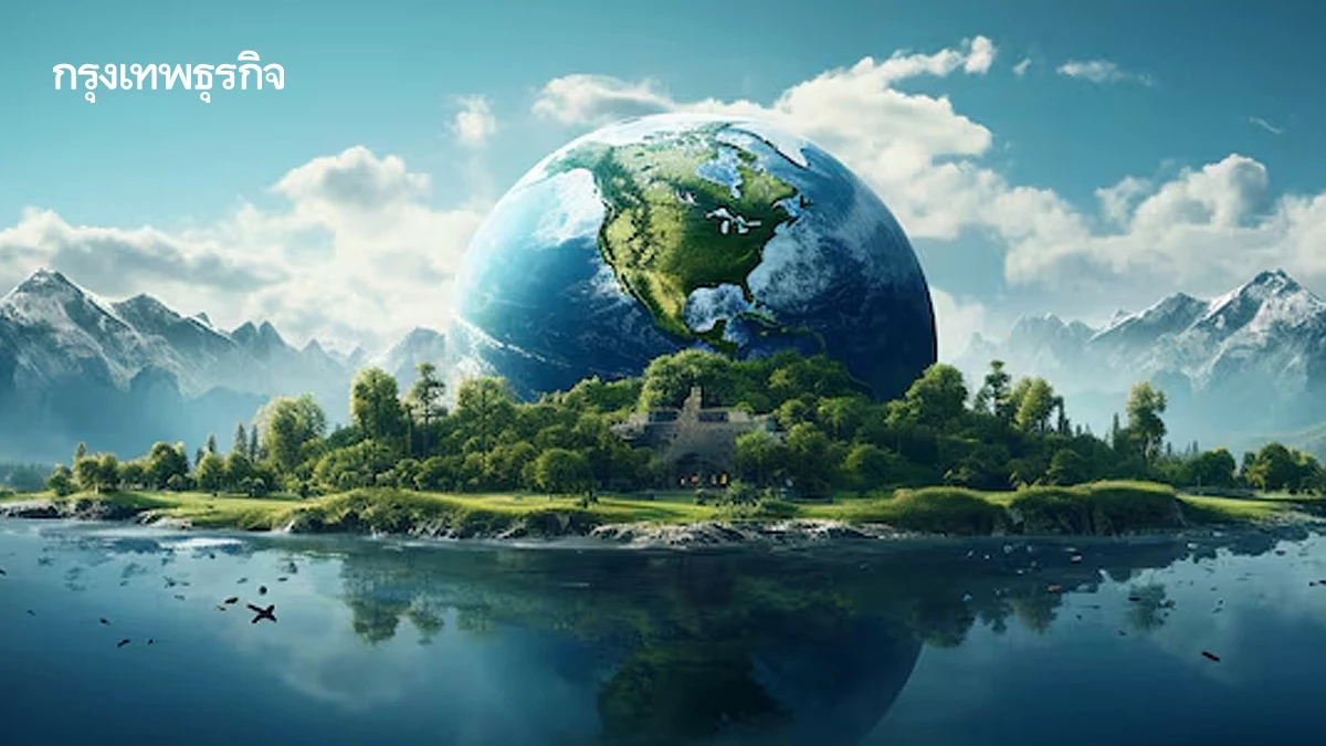 “วันสิ่งแวดล้อมโลก"หยุดเพิกเฉย เสียงเตือนจากธรรมชาติ