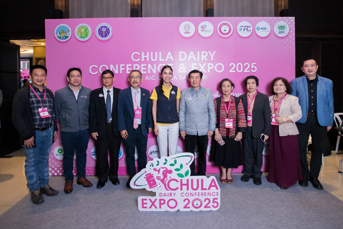 Chula Dairy Conference and Expo 2025 ส่งเสริมนวัตกรรมยั่งยืน