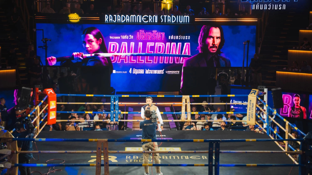‘BALLERINA’ เมื่อนักฆ่าจักรวาล ‘จอห์น วิค’ บุกสนามมวยราชดำเนิน