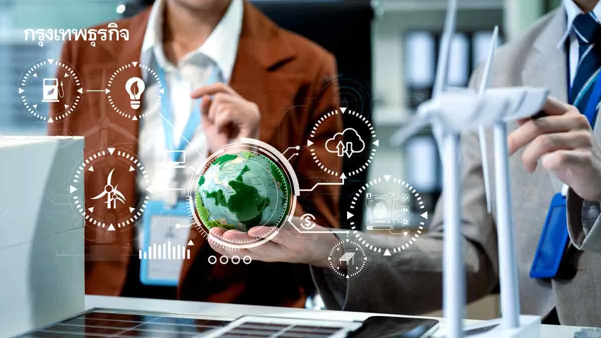 “Twin Transition”การขับเคลื่อนศก.   แบบคู่ขนาน“เทคโนโลยี-สิ่งแวดล้อม”