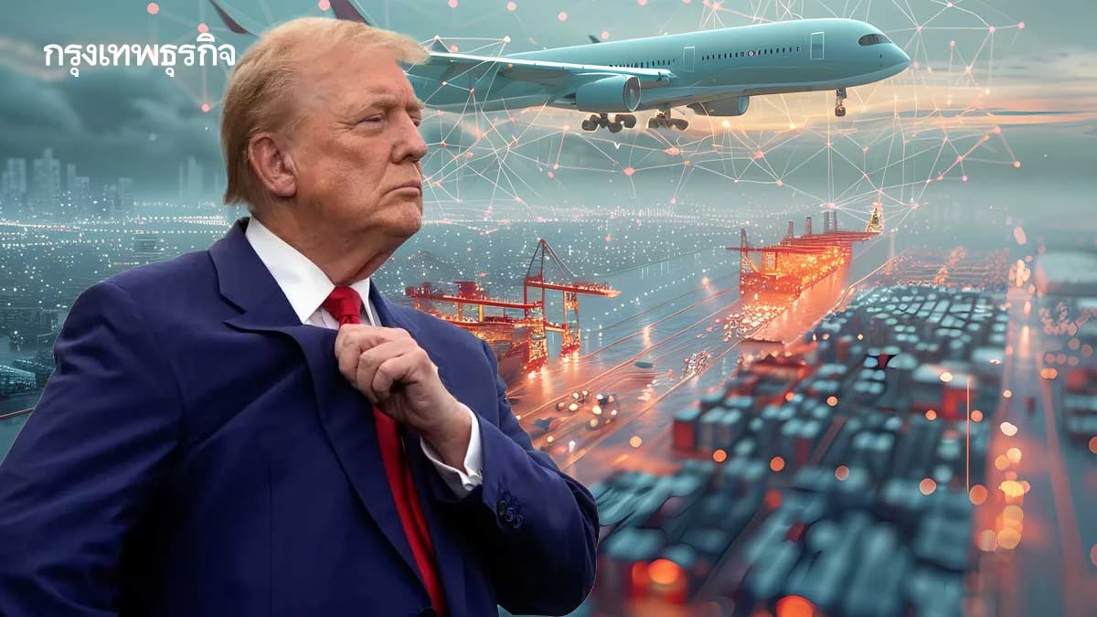 เปิดฉากทัศน์รับภาษีทรัมป์ครึ่งปีหลัง ตอบโต้ทางการค้าพุ่ง-ซัพพลายเชนโลกเปลี่ยน