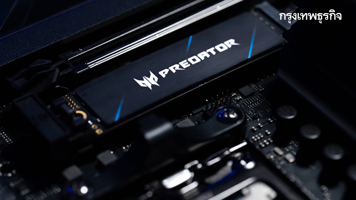 แรงได้อีก! 'Predator' เปิดตัว DDR5 และ SSD Gen5 หัวใจของคอมบ้าพลัง