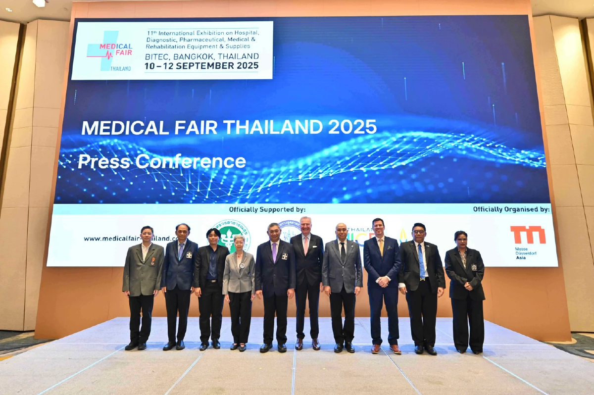 ปั้นไทยสู่ 'ศูนย์กลางการแพทย์' MEDICAL FAIR THAILAND 2025 หนุนเศรษฐกิจ