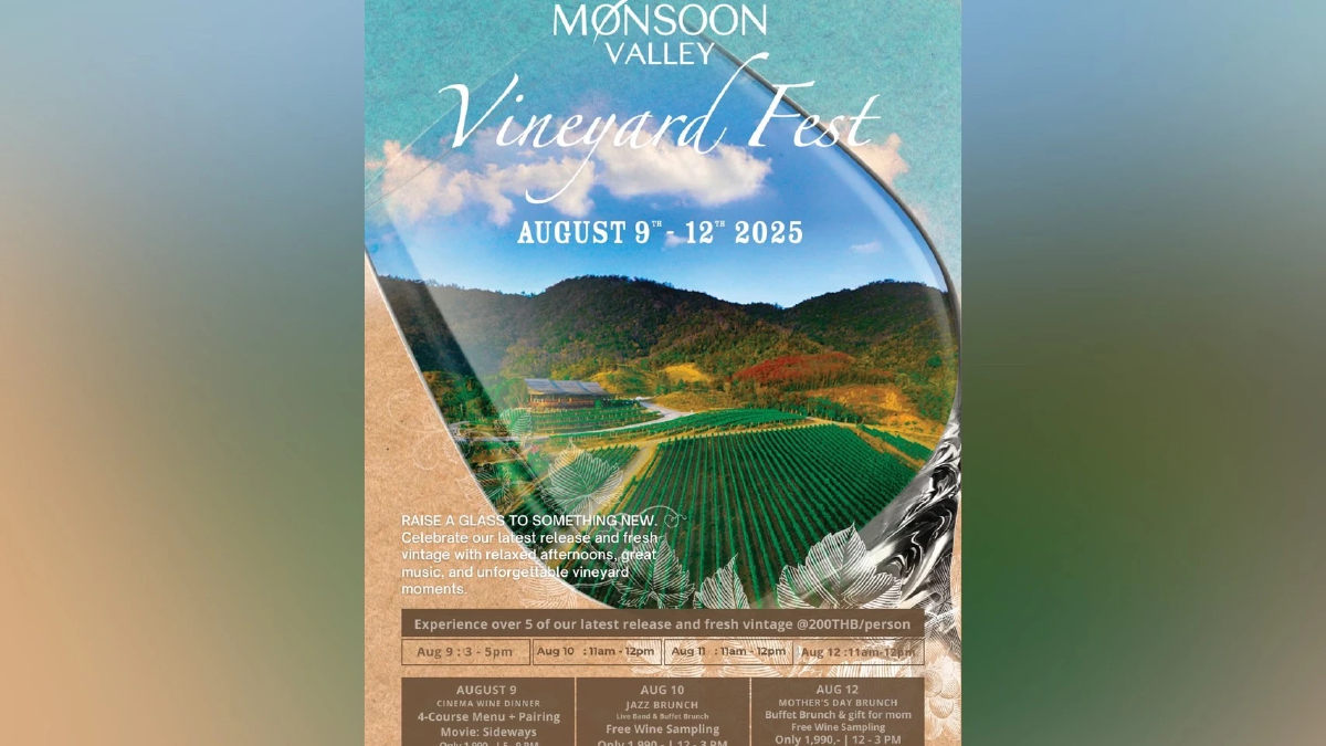เทศกาล Vineyard Fest กิจกรรมจากมอนซูน แวลลีย์ บรรยากาศของไร่องุ่น