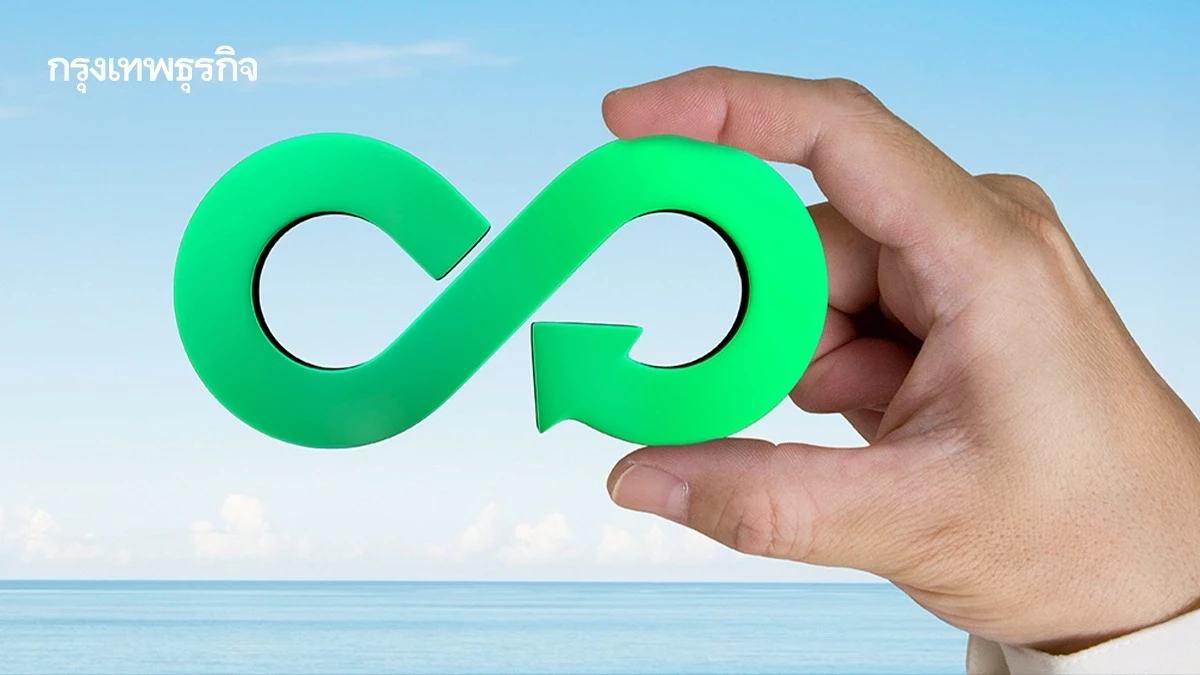'เศรษฐกิจหมุนเวียนทะเล' ทางรอดใหม่ สู่ความมั่งคั่งที่ยั่งยืน