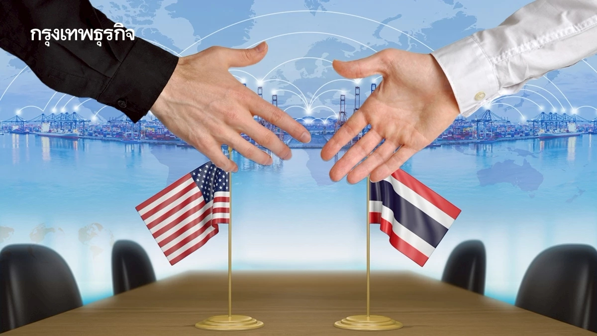 ไทยเร่งนัด ‘USTR’ เจรจาลดภาษีเพิ่ม เปิดข้อตกลงสหรัฐบีบเปิดตลาดเสรีเพิ่ม