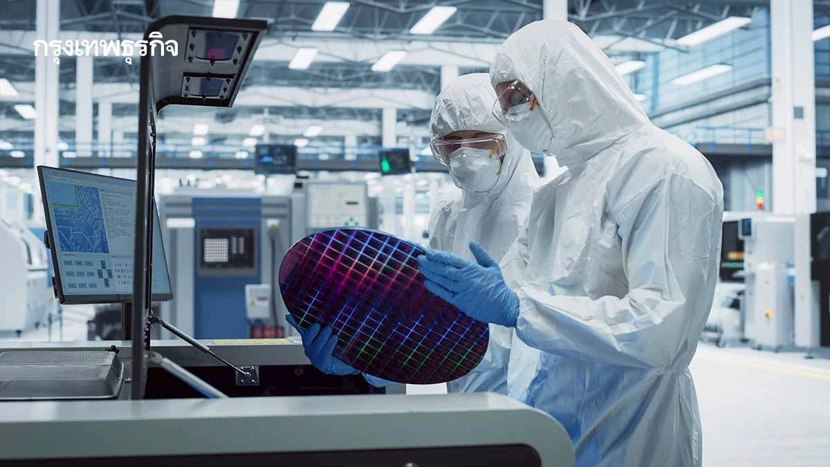 รัฐบาลเรียกประชุมบอร์ดเซมิคอนดักเตอร์ฯ 7 ม.ค.  เดินหน้าดันไทยเป็นฮับผลิต ‘ชิปขั้นสูง’