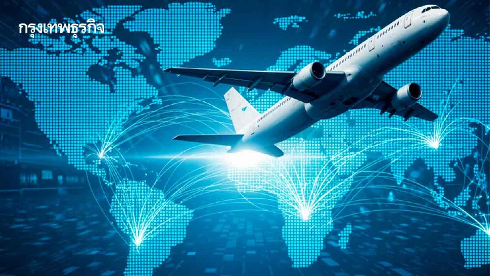 อุตฯการบินโลกโกยรายได้ล้านล้านครั้งแรกไทยดึงเทคโนโลยีหนุนบริหารจรากรอากาศ