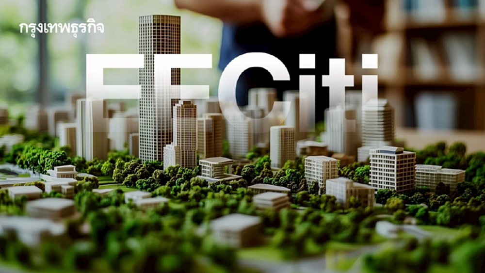 ‘EECiti’เศรษฐกิจ-บินเทิง-ไลฟ์สไตล์  สู่เป้าหมายเมืองอัจฉริยะที่คว้า‘Net Zero’