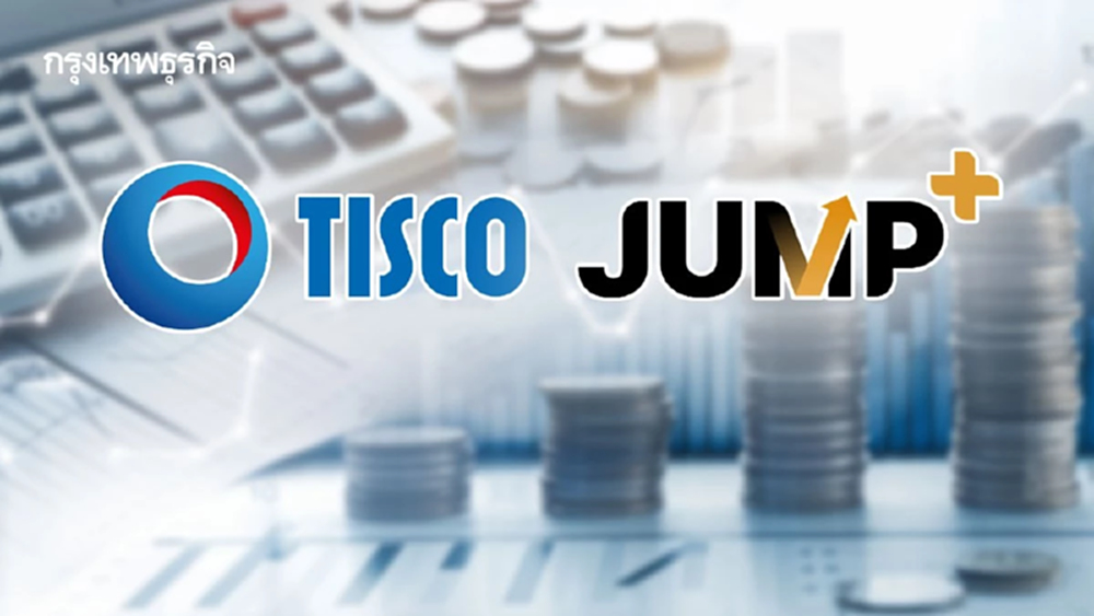 “TISCO” เข้าร่วม JUMP+ เปิดแผน 3 ปี ตั้งเป้า ROAE ระดับ 15-17% ยกระดับธรรมาภิบาล-เน้นสินเชื่อสีเขียว