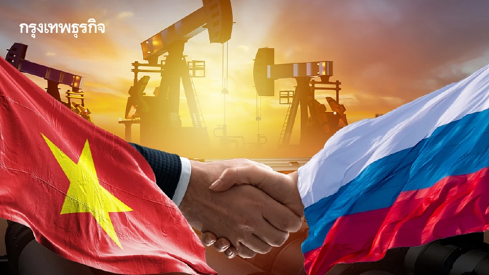 'เวียดนาม' รุกหนักจับมือ 'รัสเซีย' จ่อปิดดีลใหญ่ความร่วมมือพลังงาน