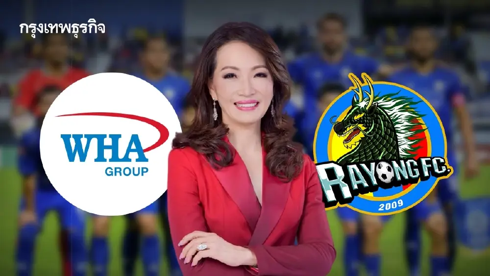 WHA Group หนุนทีมฟุตบอล 'ระยองเอฟซี' สู่ฮับกีฬาภาคตะวันออก