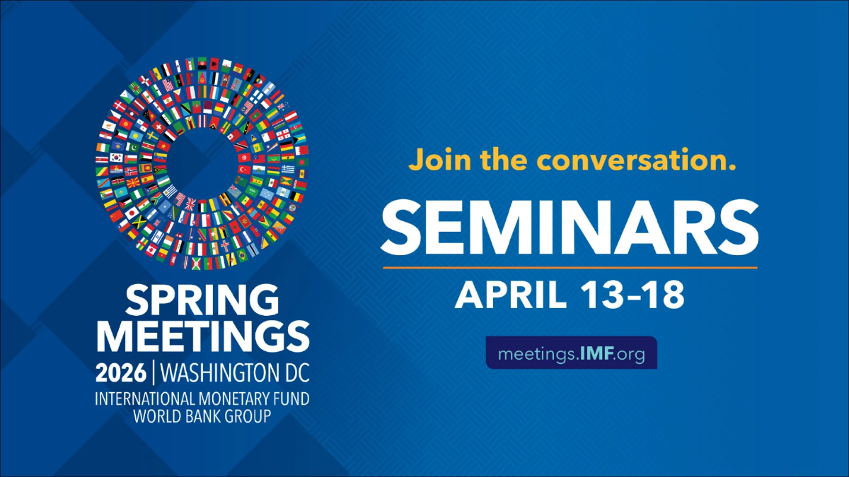 การประชุม Spring Meetings ของ IMF และ World Bank Group