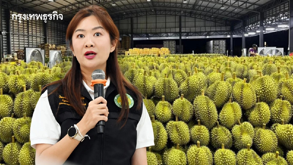 'ปิยะรัฐชย์' รมช.เกษตรฯ เชือดล้งจันทบุรี ฝืนส่งออกทุเรียน 3 ตู้