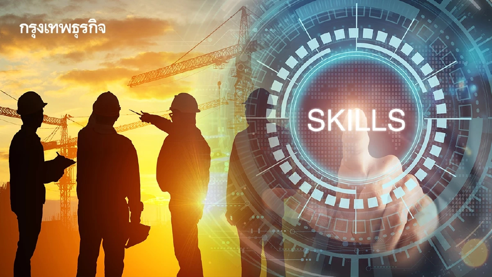 เร่ง Upskill แรงงานไทย สู่มาตรฐานสากล ตั้งเป้าส่งออก 1.3 แสนคน