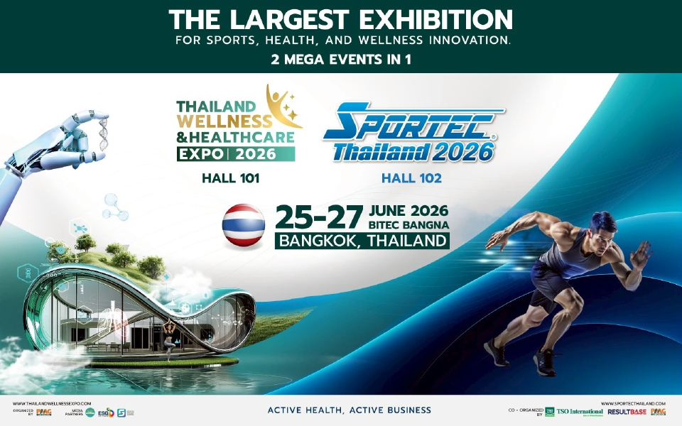 Thailand Wellness & Healthcare Expo 2026 งานแสดงเทคโนโลยีแห่งสุขภาพครั้งแรกในไทย