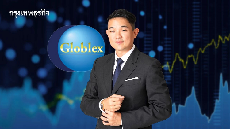 'โกลเบล็ก' ปรับทัพชู 'เวลท์' ตั้งเป้าดัน 'เอยูเอ็ม' โต 50% ปี 69