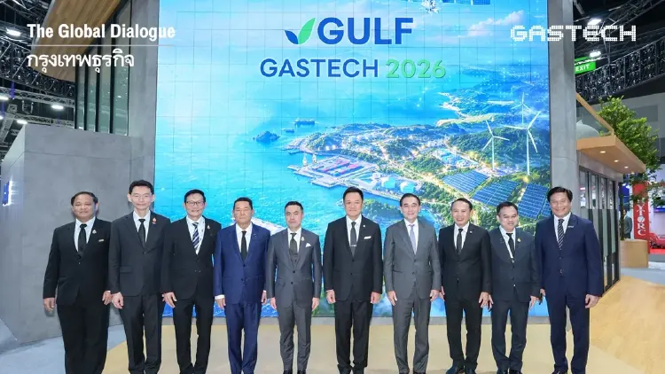 GULF เชิญร่วมงาน 'Gastech 2026' เชื่อมความมั่นคงทางพลังงาน สู่อนาคตดิจิทัล