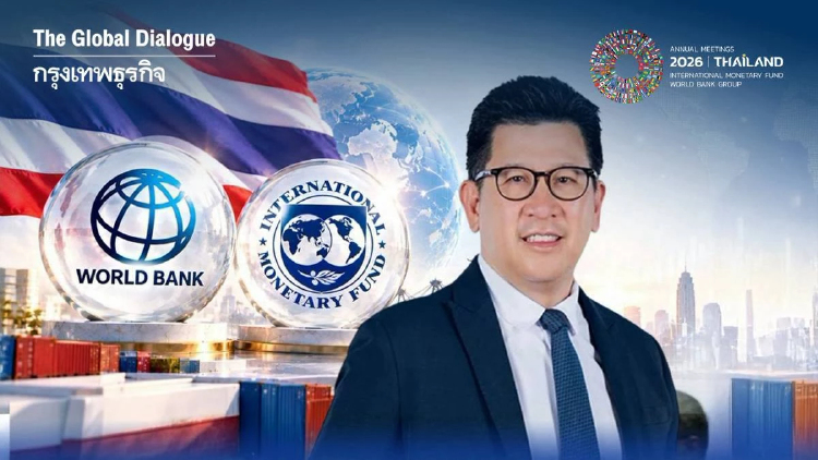 ‘เอกนิติ’ ชี้โอกาสไทยเจ้าภาพ IMF–World Bank เปิดประตูส่งออก-ลงทุน พาไทยกลับเวทีโลก