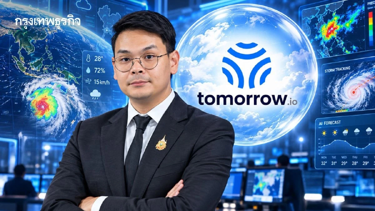 ‘ไชยชนก’ ดัน Tomorrow.io ผ่านครม.แล้ว งบ 497 ล้าน ใช้ AI พยากรณ์อากาศแม่นยำระดับ NASA