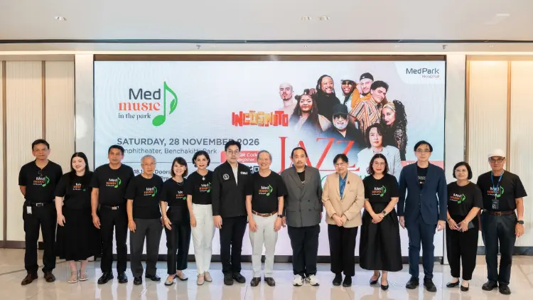 เมดพาร์ค ฉลอง 6 ปี ชวนชาวกรุงเทพฯ ร่วมฟรีคอนเสิร์ต MedMusic in the Park 2026 ณ สวนเบญจกิติ