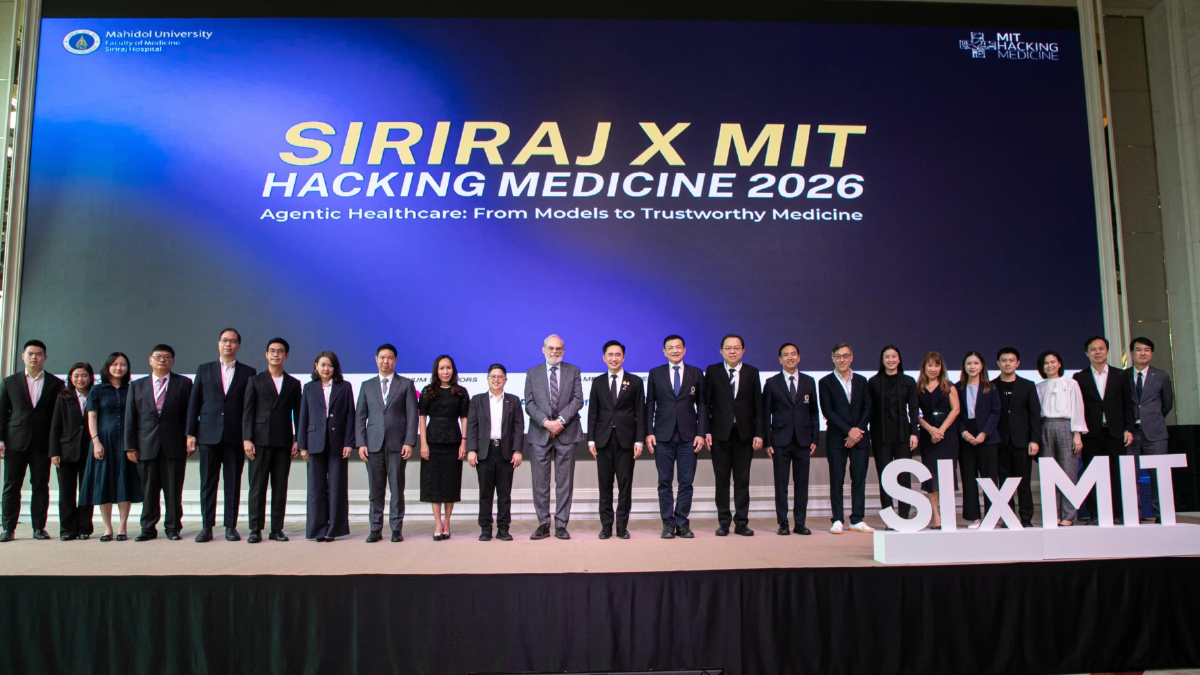 รองนายกฯ–คณบดีศิริราช ชี้อนาคต AI การแพทย์ไทย บนเวที Siriraj x MIT Hacking Medicine 2026