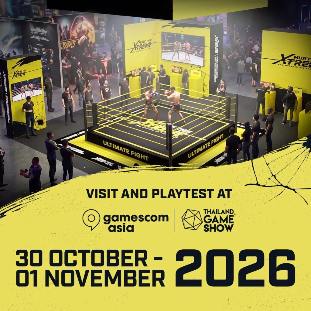 'MUAY THAI XTREME' ร่วมออกบูธ gamescom asia x Thailand Game Show 2026