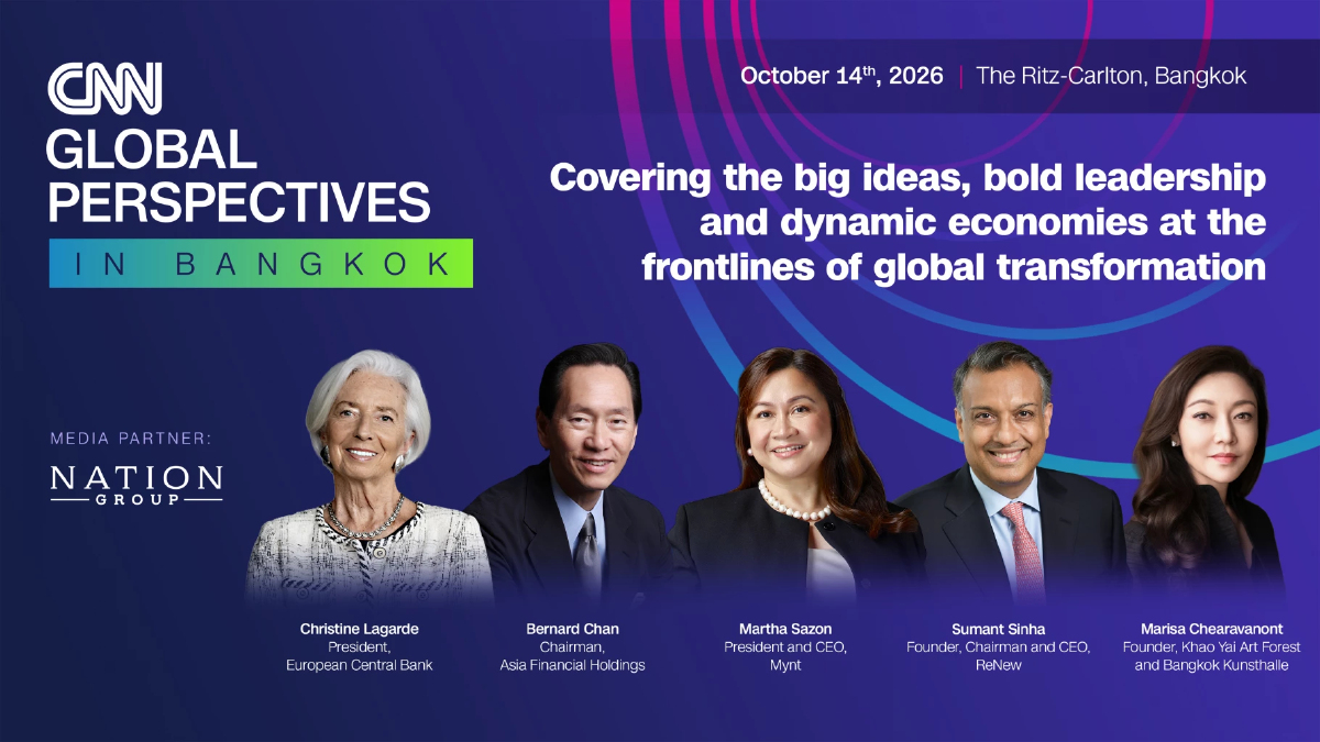 Nation Group ร่วมเป็น Media Partner งาน CNN’s Global Perspectives: In Bangkok